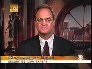 Chris Bebel, Securities Law expert on CBS